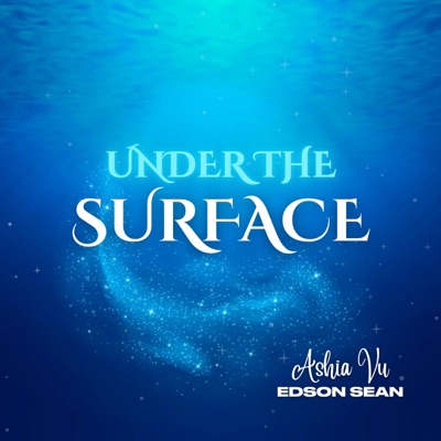 Under the Surface (feat. Edson Sean) [Radio Edit] - Single