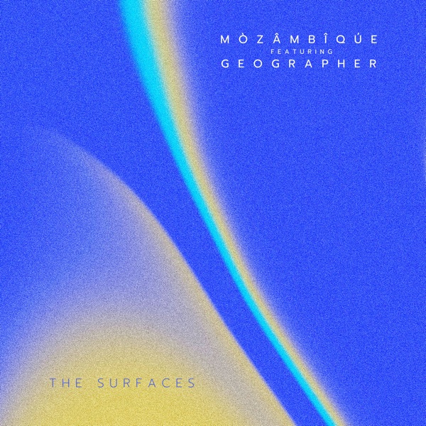 The Surfaces (feat. Geographer) - Single