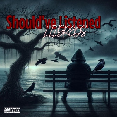 Should've Listened - Single