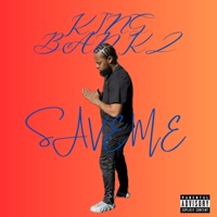 Save Me - Single - King Bankz