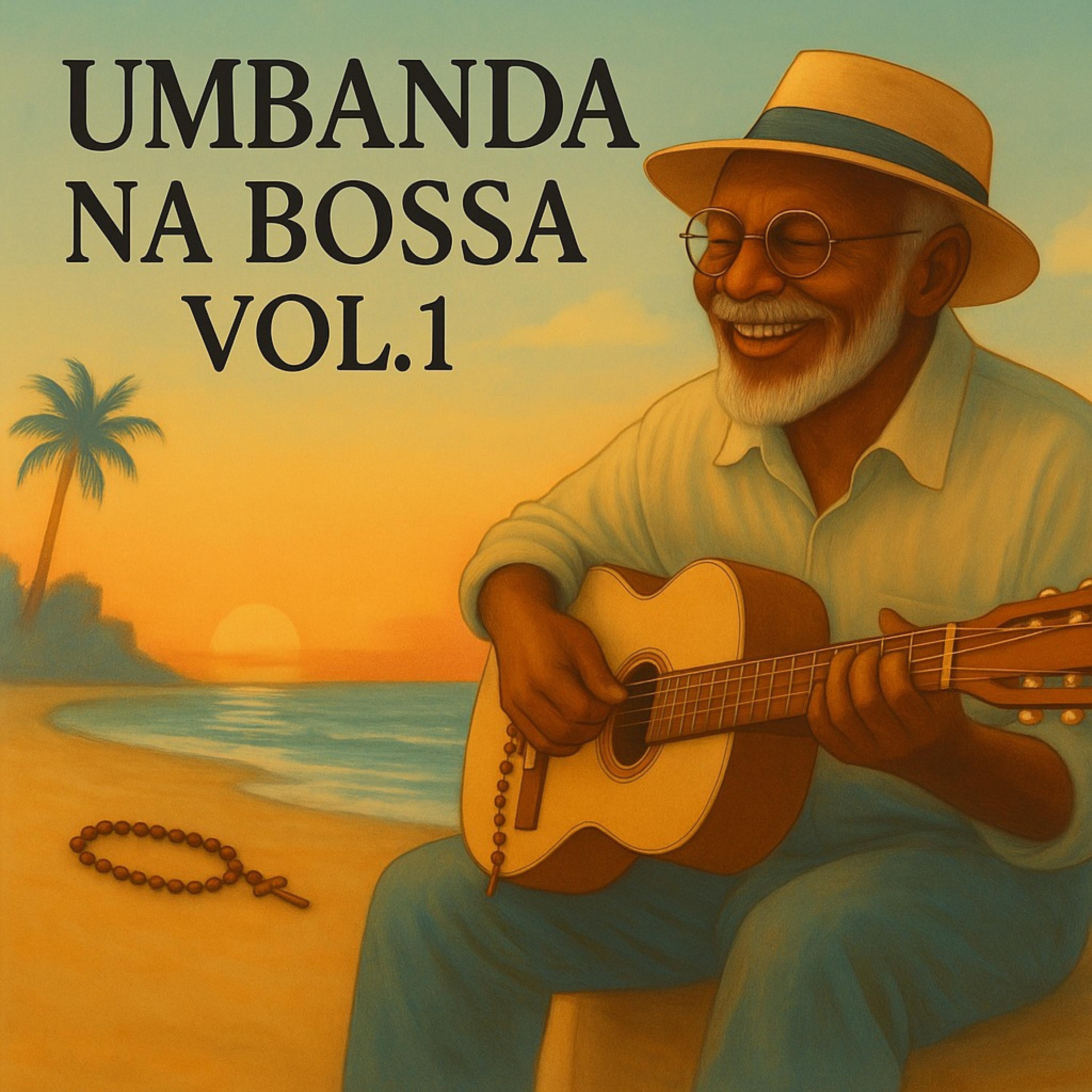 UMBANDA NA BOSSA, Vol. 1