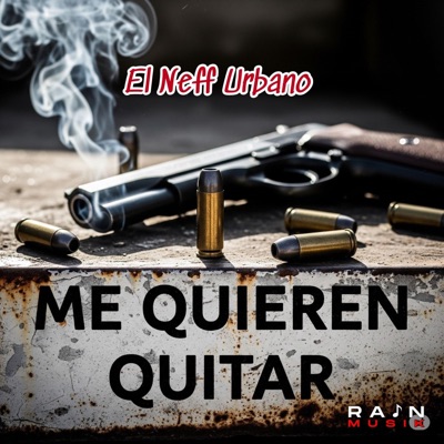 Me Quieren Quitar (feat. Yoe Dr) - Single