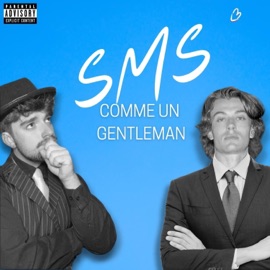 Comme un gentleman SMS