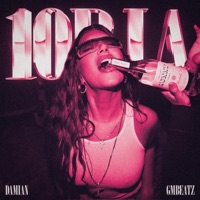 10RIA - Single - DAMIAN & GMBeaTz