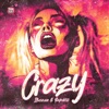 Crazy - Single