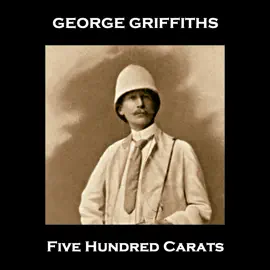 Five Hundred Carats: An interesting jewel heist story from an 19th century Welsh author