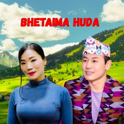 Bhetaima Huda (Acoustic Version) - Single