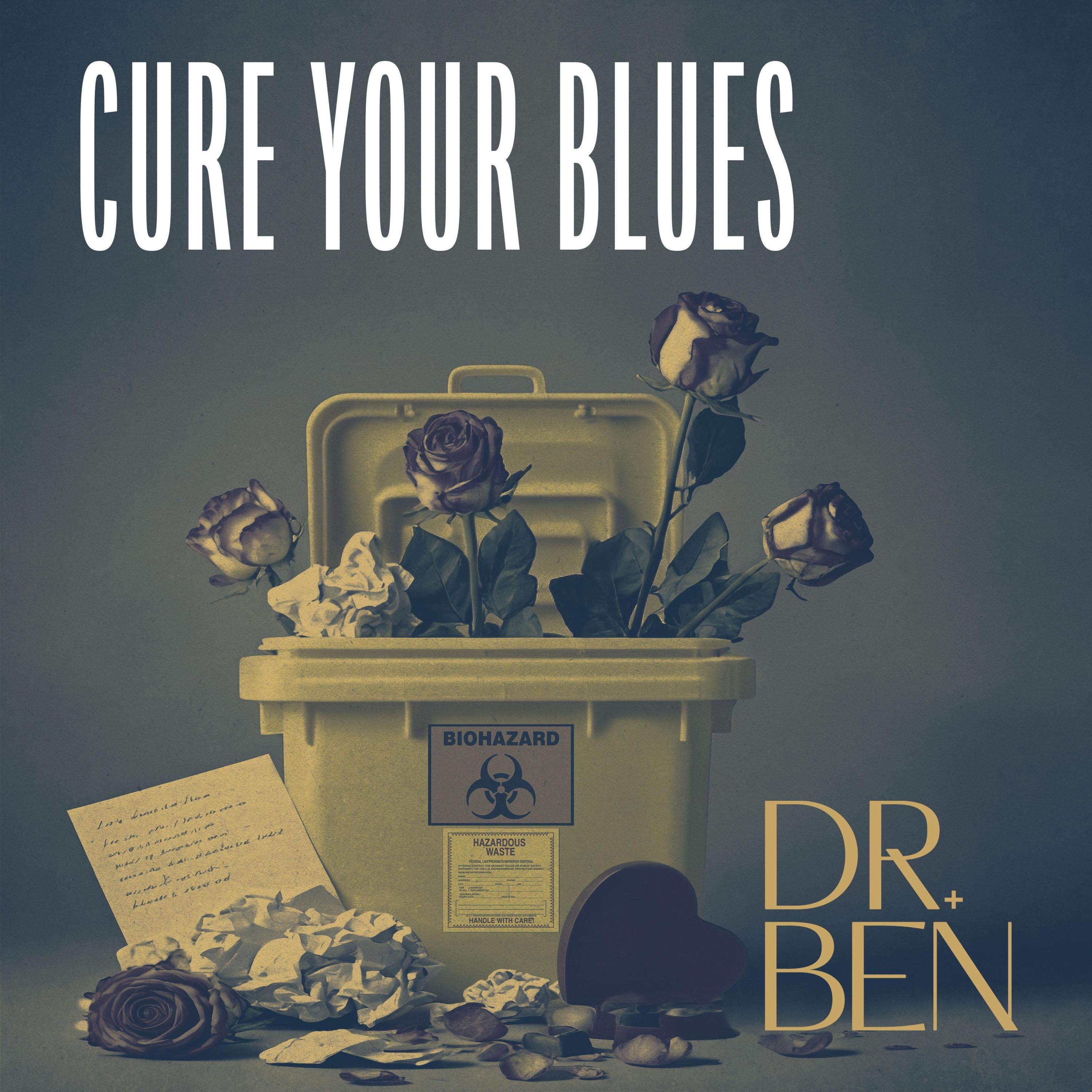 Cure Your Blues - Single