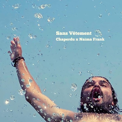 Sans Vêtement - Single