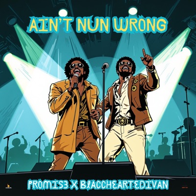 Ain't Nun Wrong - Single