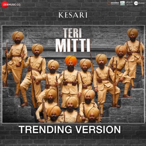 Teri Mitti - Trending Version