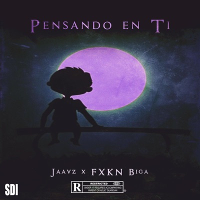 Pensando En Ti (feat. FXKN Biga) - Single