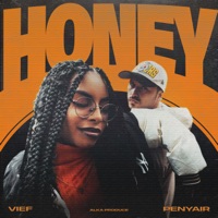 Honey - Single - VIEF, Penyair & Alka Produce