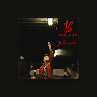 Listen to Jackson Gable, watch music videos, read bio, see tour dates & more!