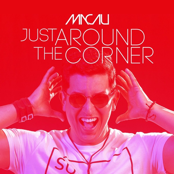 Just Around The Corner - EP