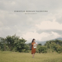 Persetan Dengan Valentine - Single - Mkartikawati