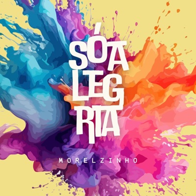 Só Alegria - Single