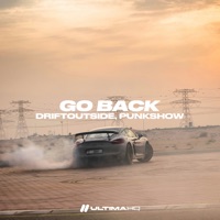 Go Back - Single - DRIFTOUTSIDE & Punkshow