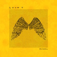 Michael - Single - Soom T