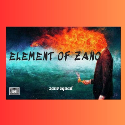 Element of Zano x Zano Squad - Single