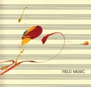 Field Music (Measure)