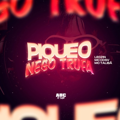 Pique o Nego Trufa - Single