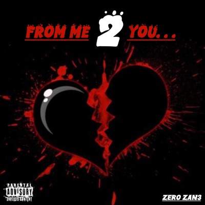 From Me 2 You. . . - Single