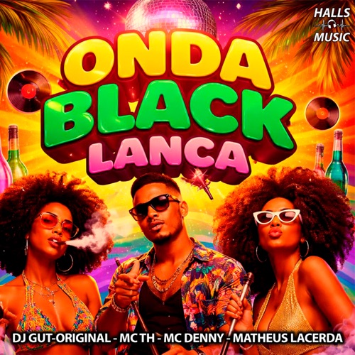 Onda Black Lança (feat. Matheus Lacerda) - Single