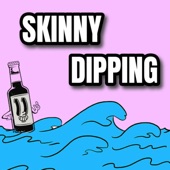 Skinny Dipping artwork