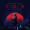 Olan Bize Oldu (Senfonik Live)
