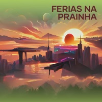 Ferias na Prainha - Single - MC Maick, Diggo, MC Guti & MC Lelo QVG