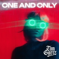 One and Only - Single - Tim Gartz