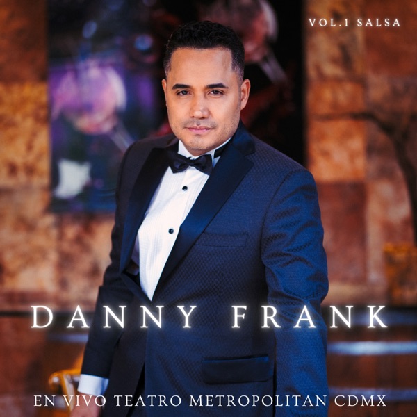 Danny Frank En Vivo Teatro Metropolitan CDMX (Vol. 2 Boleros)