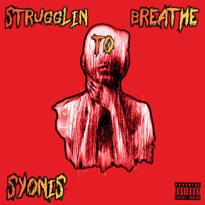 Strugglin' to Breathe - Single