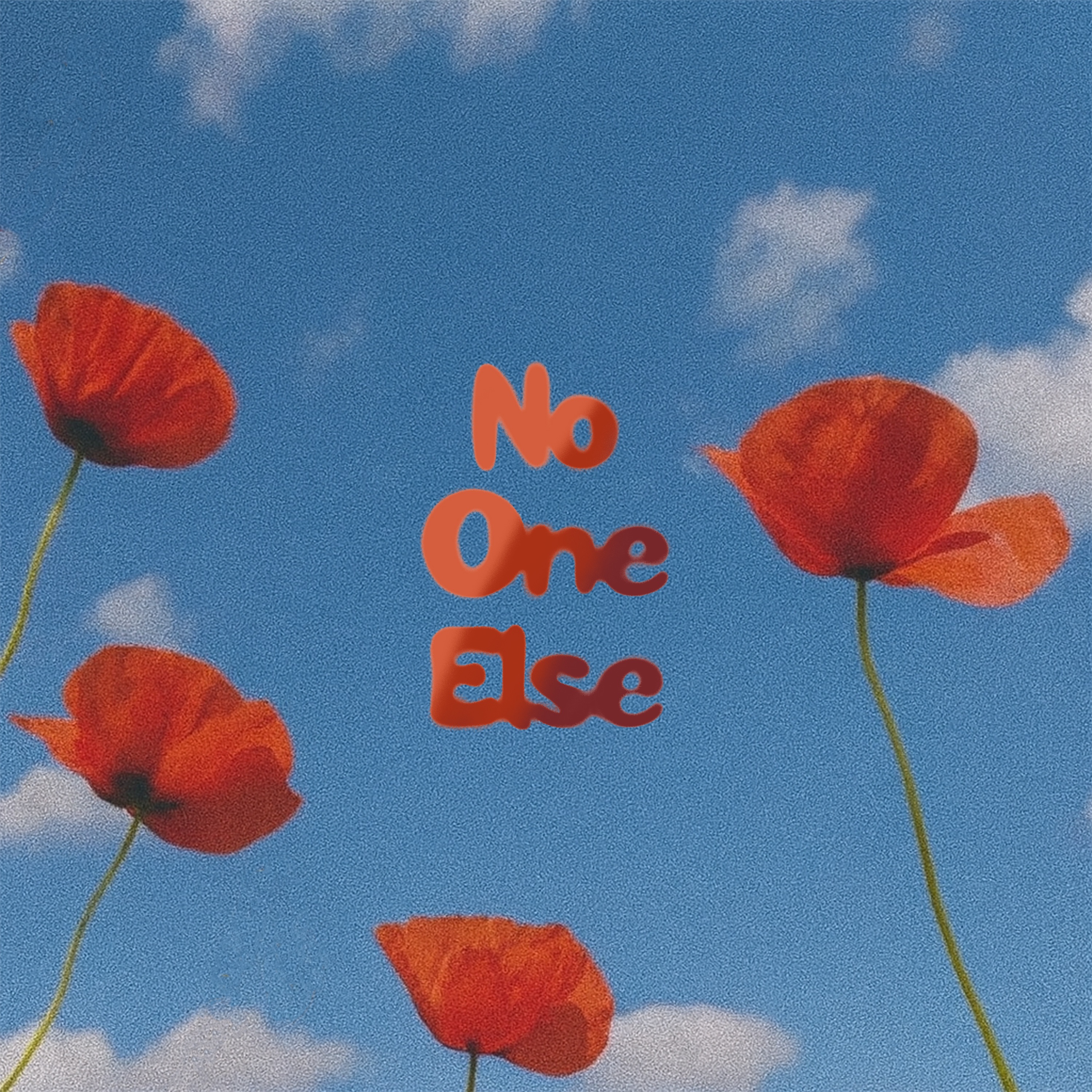 No One Else - Single