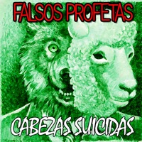 Falsos Profetas - Single - Cabezas Suicidas