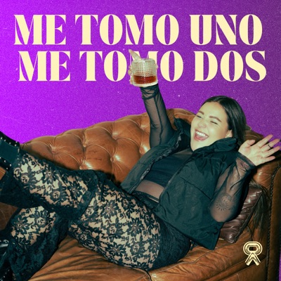Me tomo uno, me tomo dos - Single