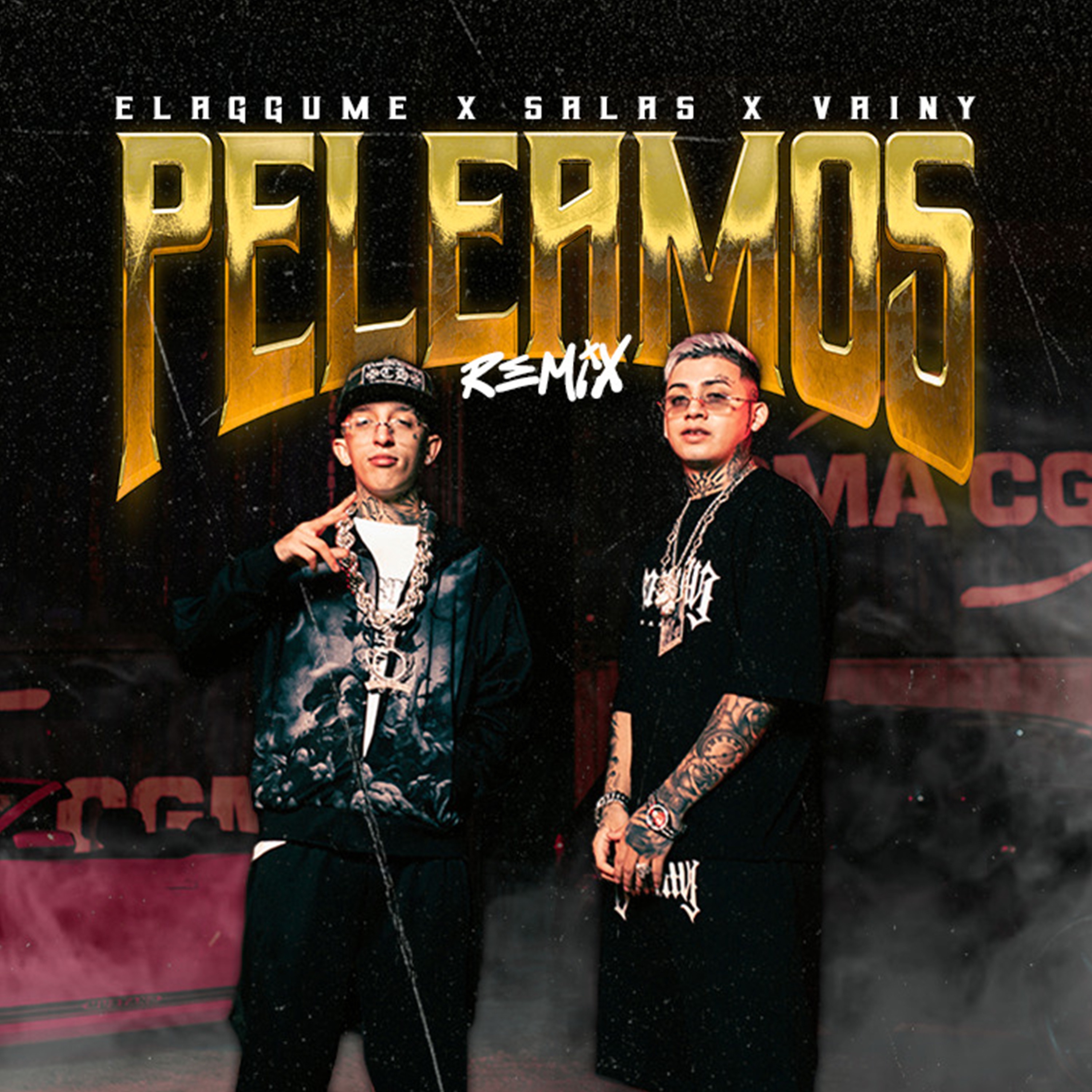 PELEAMOS REMIX - ?@elaggume x ?@Salastkbron (Prod @vainymusic)