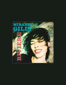 Mirabelle Gilisを聴いたり、ミュージックビデオを鑑賞したり、経歴やツアー日程などを確認したりしましょう！