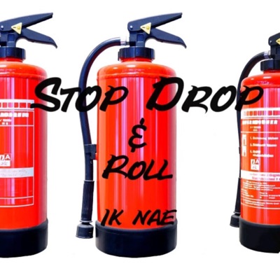 Stop Drop & Roll - Single