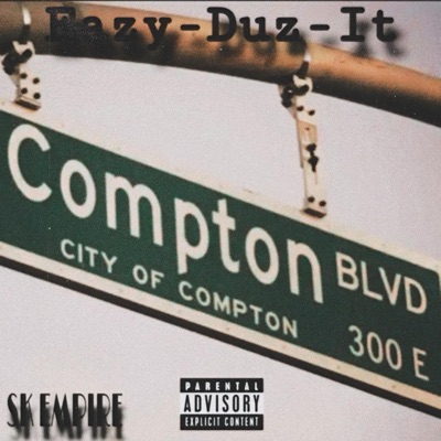 Eazy-Duz-It (feat. TeyDoe) - Single