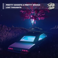 Lost Thoughts - Single - Pretty Ghosts & Pretty Wookz