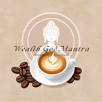 Wealth God Mantra Morning Jazz Bossa Daily - EP