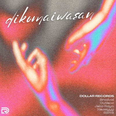 Dikomaiwasan - Single