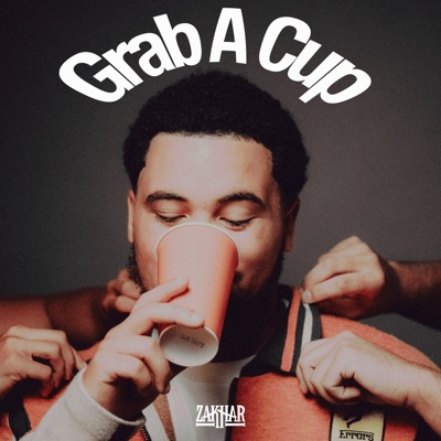 Grab A Cup - EP