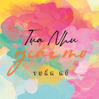 Tựa Như Giấc Mơ - Single - Tuấn Hồ