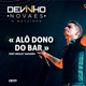 Alô Dono do Bar feat Wesley Safadão Single