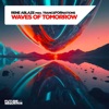 Waves Of Tomorrow