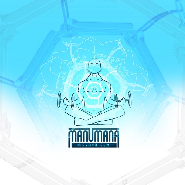 MANUMANA (Nirvana Gym) - EP