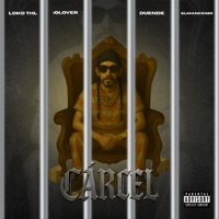 Carcel - Single - Lokothl, Elmanco420, iQlover & Duende